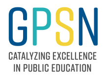 GPSN "Catalyzing Excellence in Public Education"